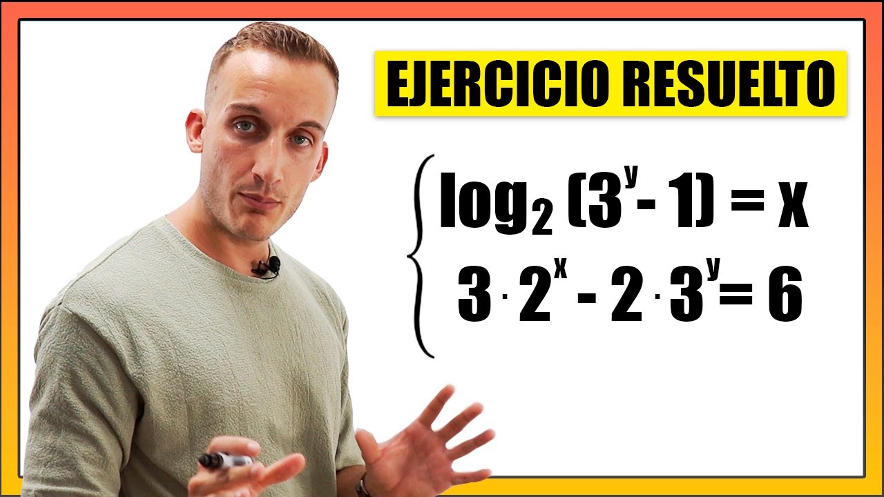SISTEMAS de ECUACIONES LOGARÍTMICAS y EXPONENCIALES