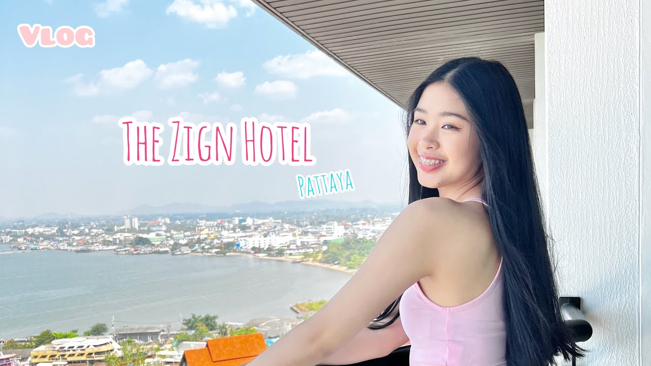 Vlog Pattaya ep.1 🌊🤍The Zign Hotel #thezignhotel #pattaya