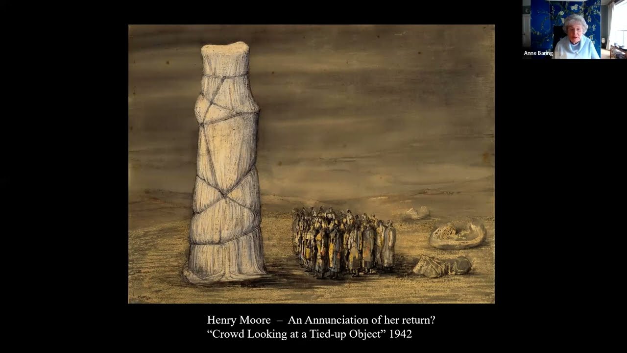 The History of the Divine Feminine (Anne Baring Webinar 1 for Sophie MacLaren, March 29th 2025)