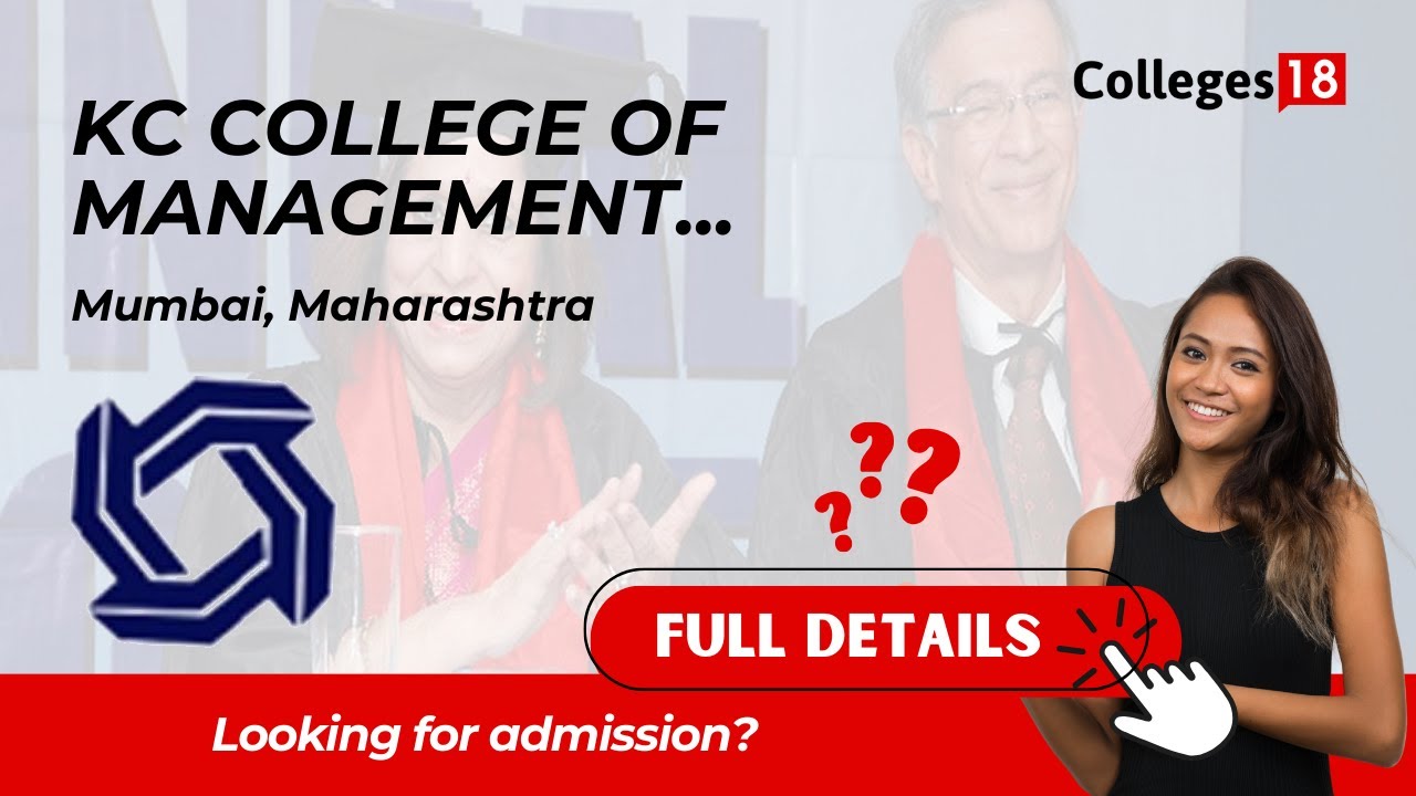 Exploring KC College of Management Studies, (KCCMS) Mumbai