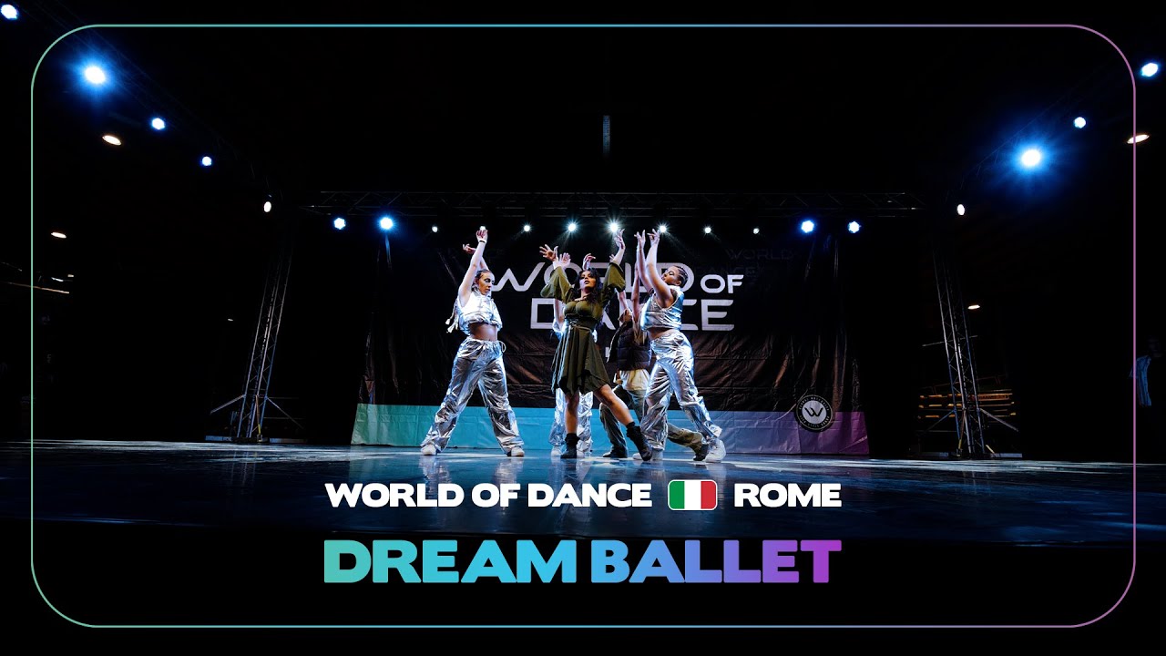 Dream Ballet | Studio Division | World of Dance Rome 2024 #WODROME24