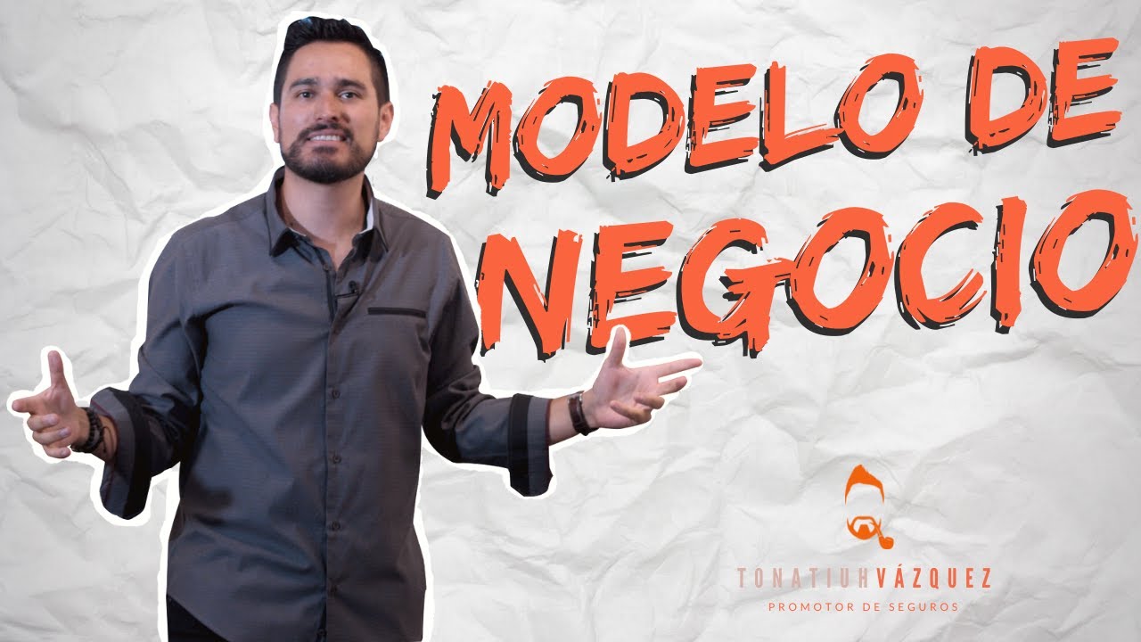 MODELO DE NEGOCIO - Estructura para los agentes de seguros