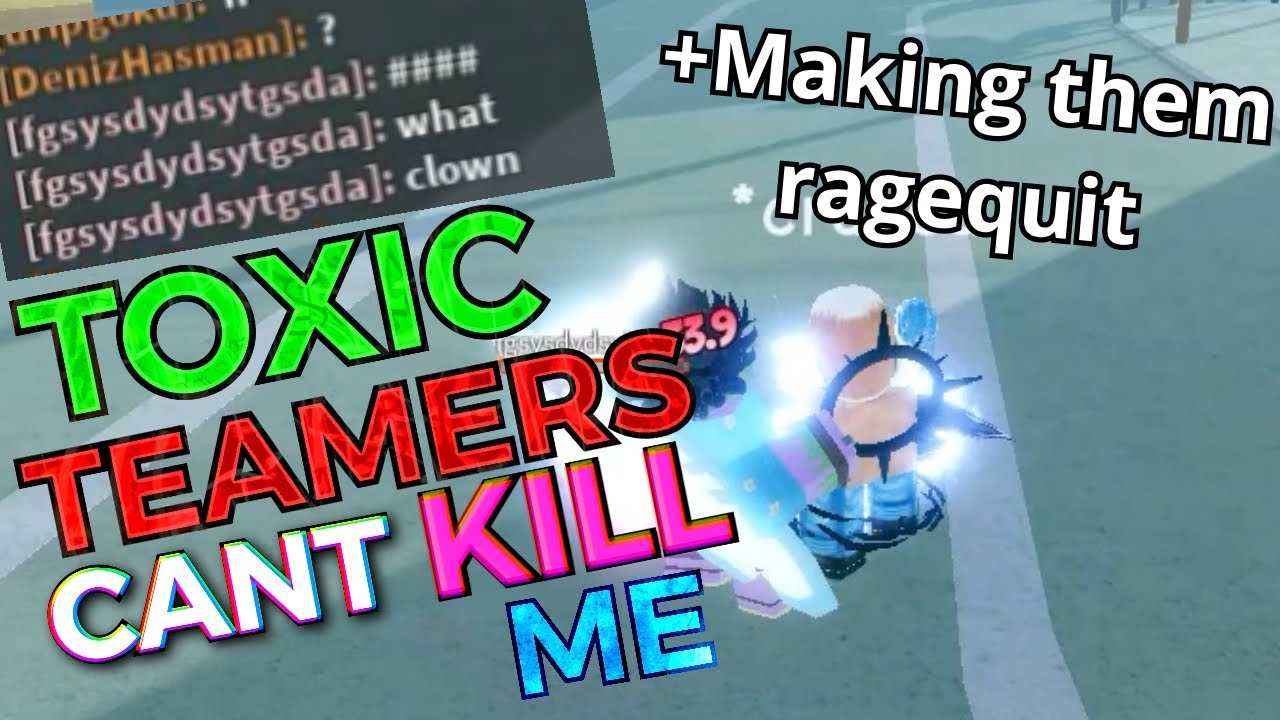 Clapping TOXIC Teamers BUT They CANT Kill Me + Making them Ragequit