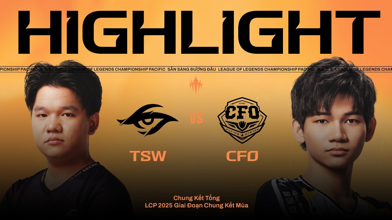 HIGHLIGHTS | CFO vs TSW | LCP 2025 Giai Đoạn Chung Kết M&ugrave;a - Chung Tổng