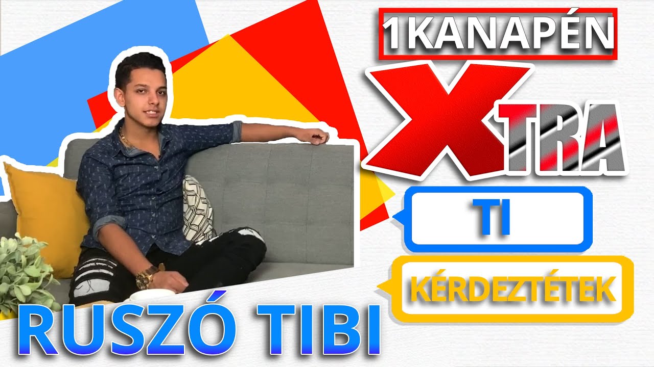 RUSZÓ TIBI: 
