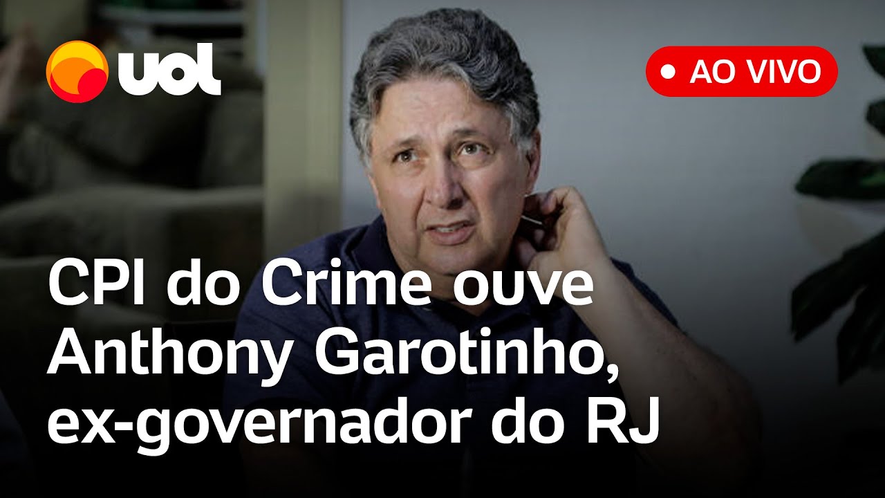 CPI do Crime ouve Anthony Garotinho, ex-governador do Rio de Janeiro; assista ao vivo