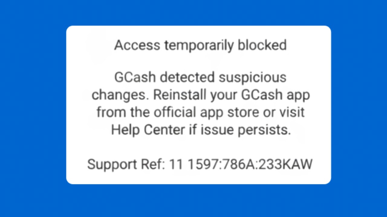 GCash Access temporarily blocked GCash detected suspicious changes
