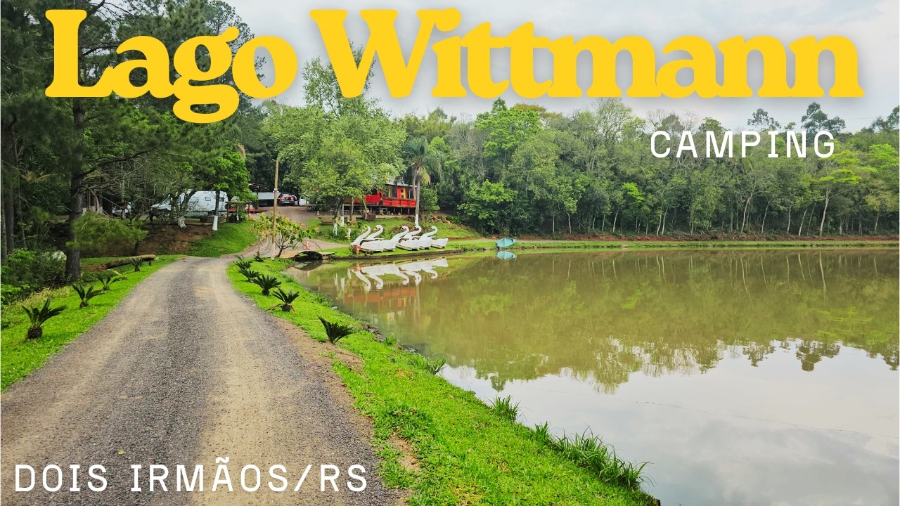 Camping Lago Wittmann – Natureza, conforto e aventura em Dois Irmãos/RS