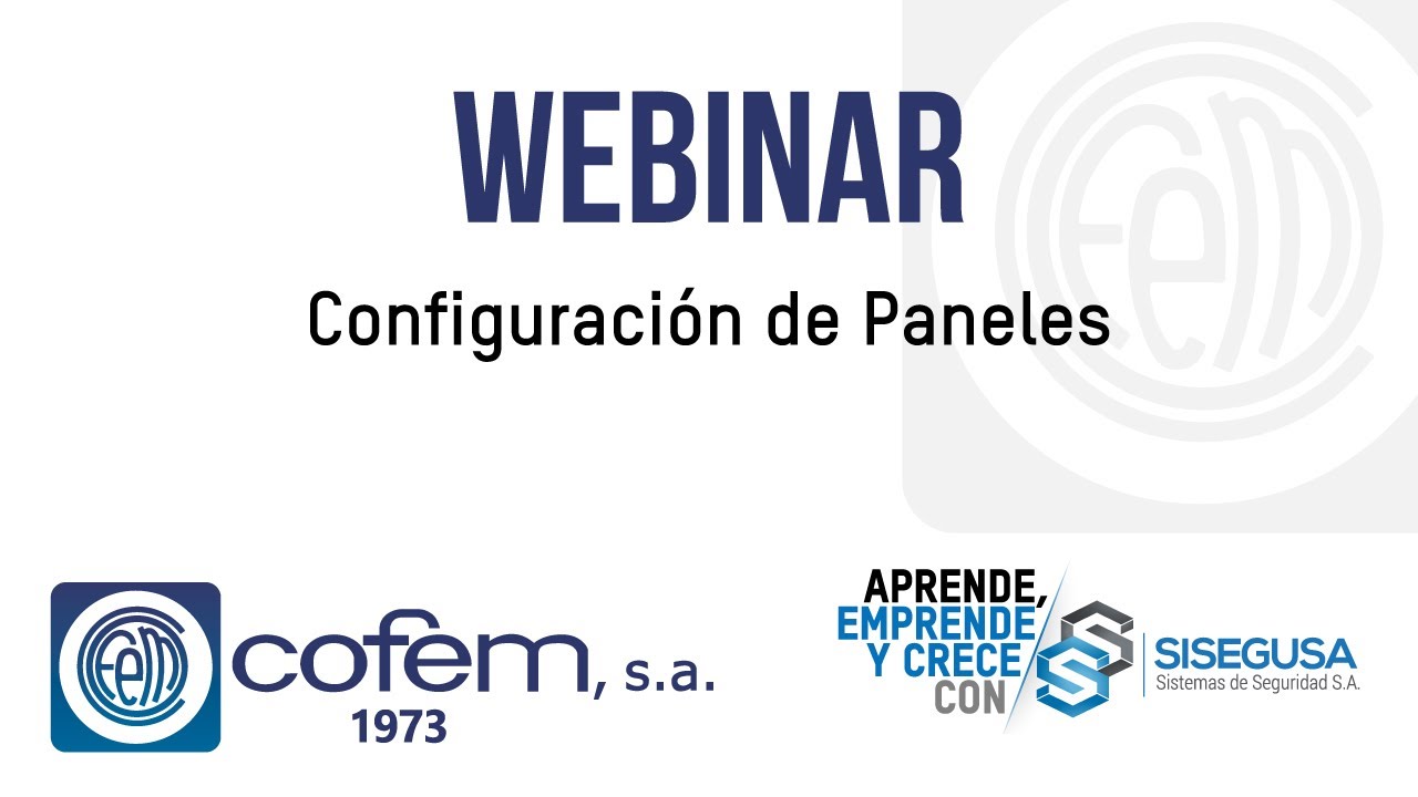 WEBINAR - CONFIGURACIÓN DE PANELES COFEM