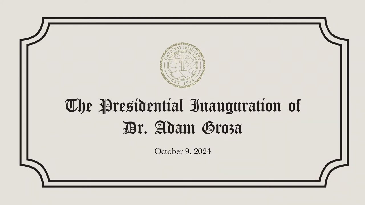 The Presidential Inauguration of Dr. Adam Groza