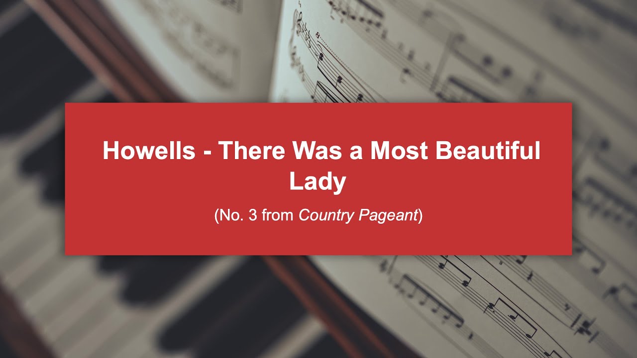 ABRSM Grade 6 - Howells - There Was a Most Beautiful Lady (No. 3 from Country Pageant) (Excerpt)
