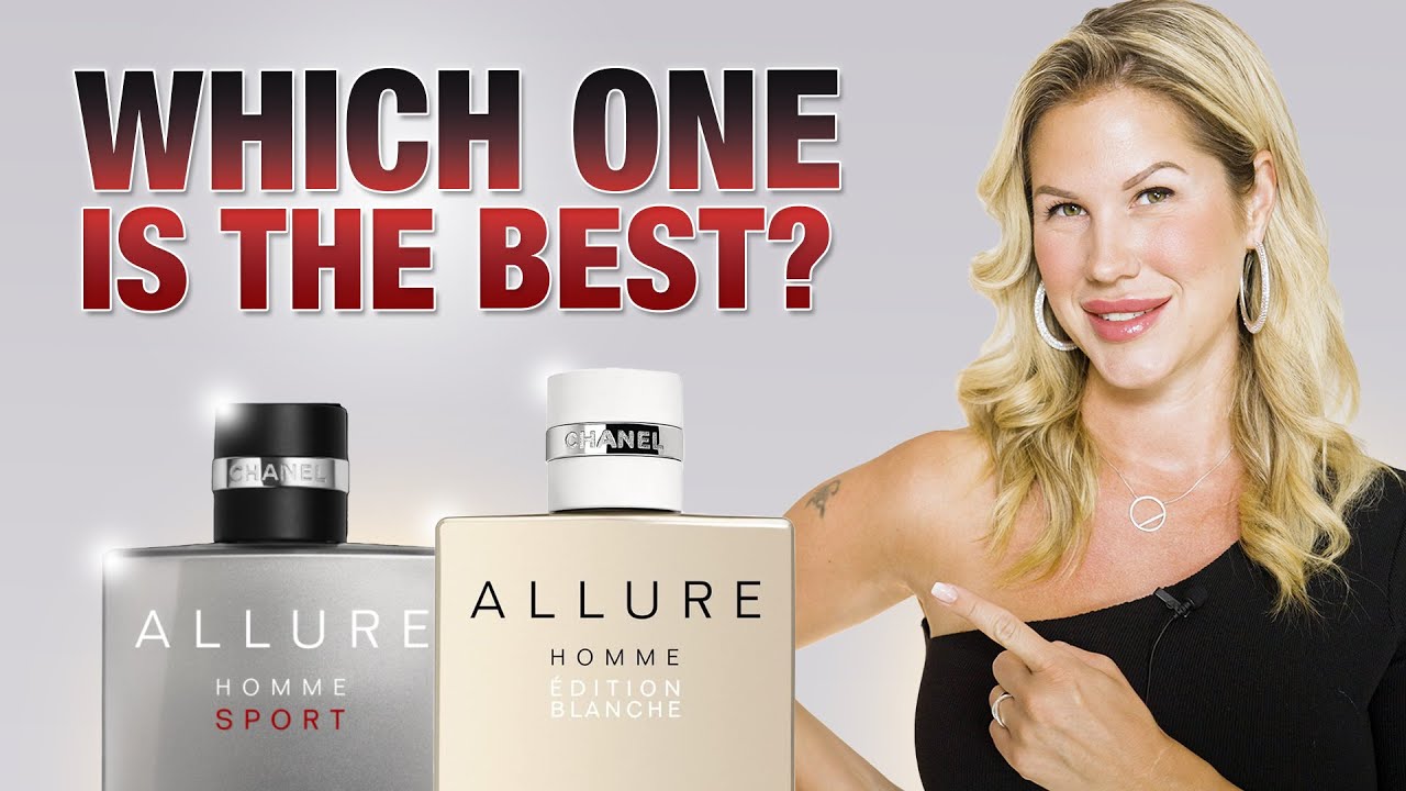 Chanel Allure Homme Sport Eau Extreme vs Chanel Allure Homme Edition Blanche - which one is best?