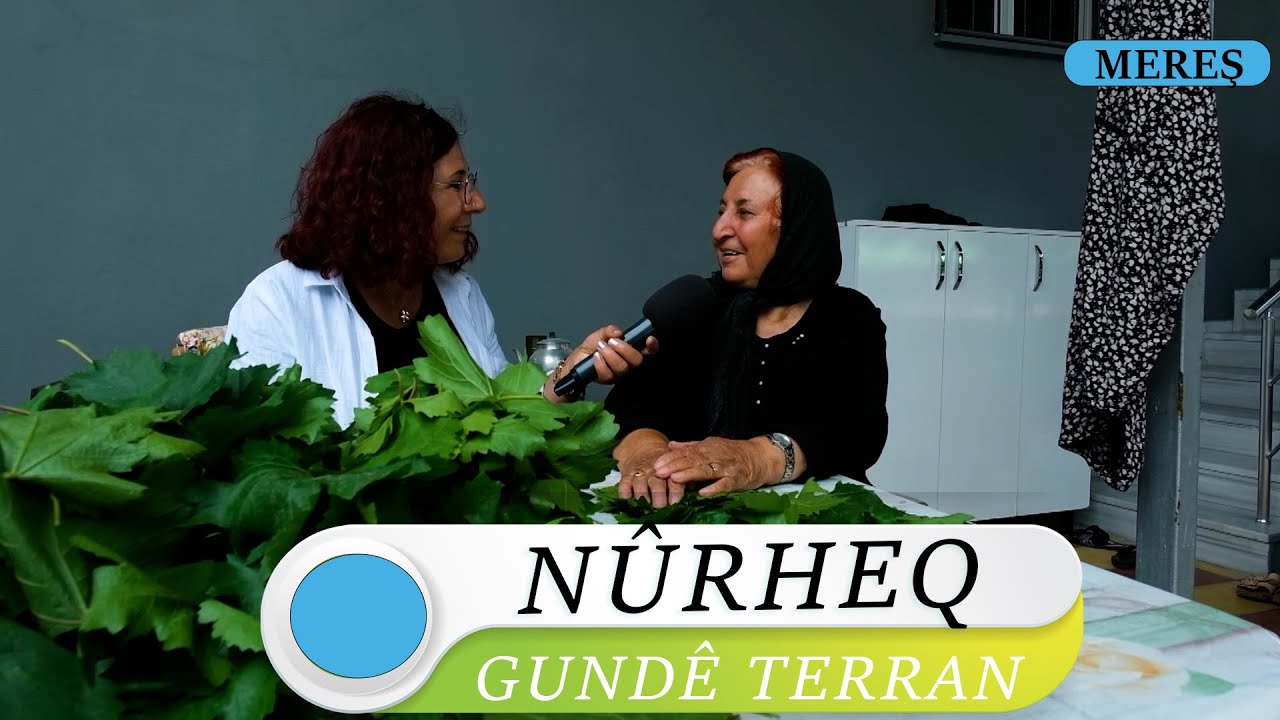 NÛRHEQ - GUNDÊ TERRAN / MEREŞ