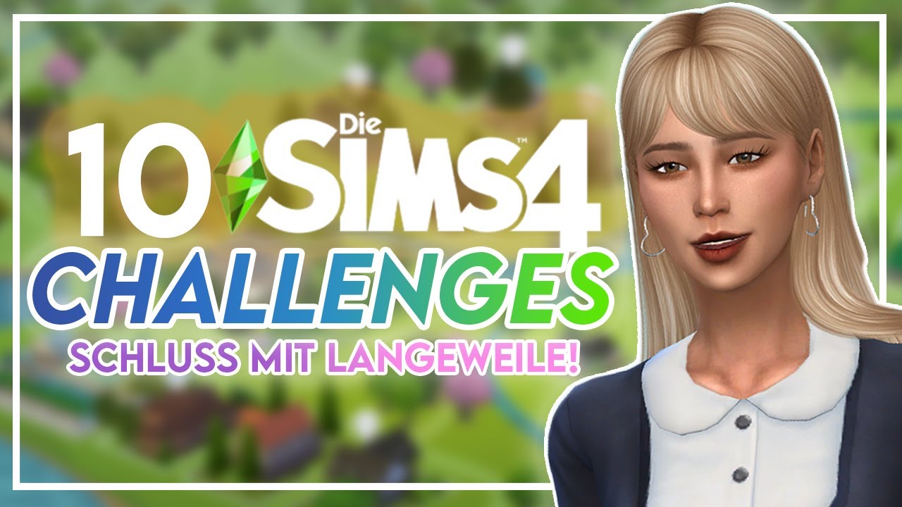 Diese Challenges hast du vermutlich noch nicht gespielt! 😱😍 Sims 4 Challenges Deutsch