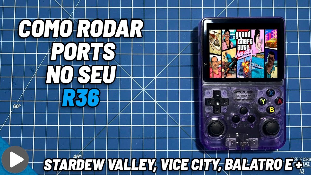 COMO RODAR GTA VICE CITY, STARDEW VALLEY, BALATRO E OUTROS PORTS NO R36S COM O PORTMASTER