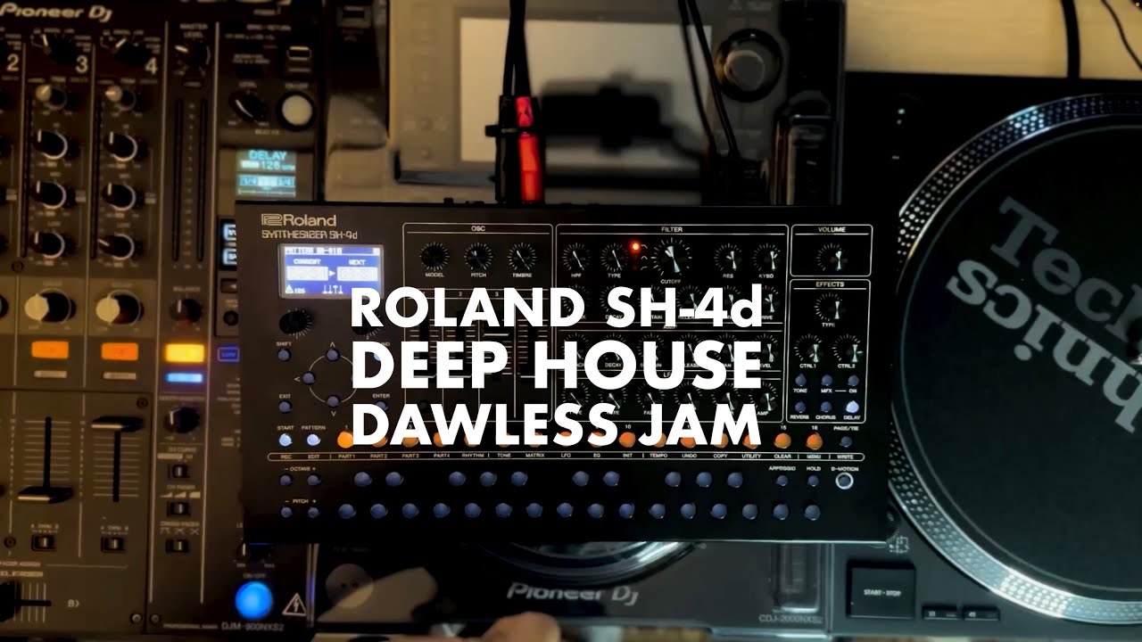 ROLAND SH-4d // DEEP HOUSE MUSIC DAWLESS JAM