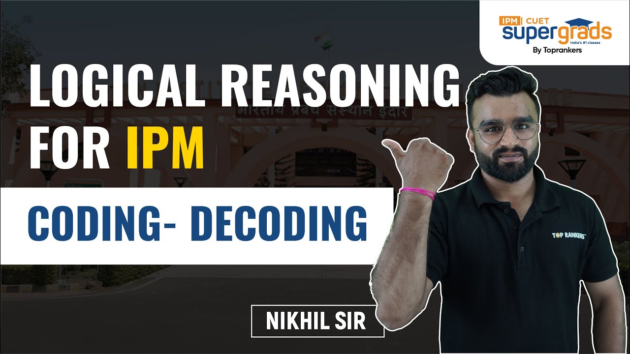 Coding & Decoding Concepts | Logical Reasoning for IPMAT 2023 | IPMAT 2023 Exam Preparation