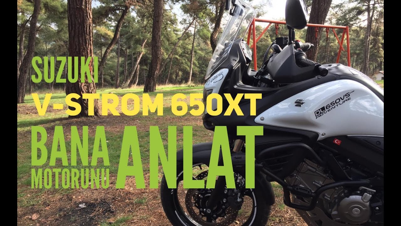 Suzuki V Strom 650 ABS Kemal Arda Bana Motorunu Anlat