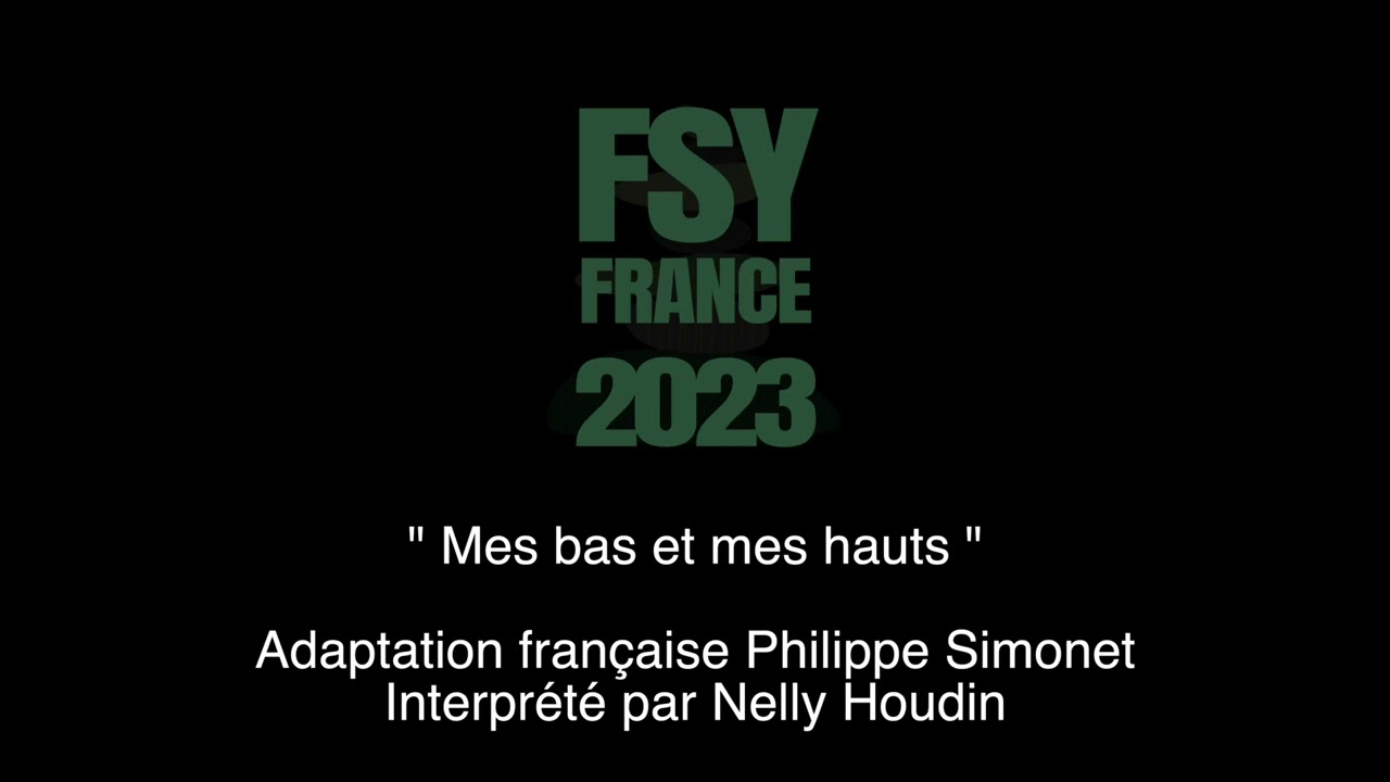 " Mes bas et mes hauts " (ALBUM FSY FRANCE 2023)