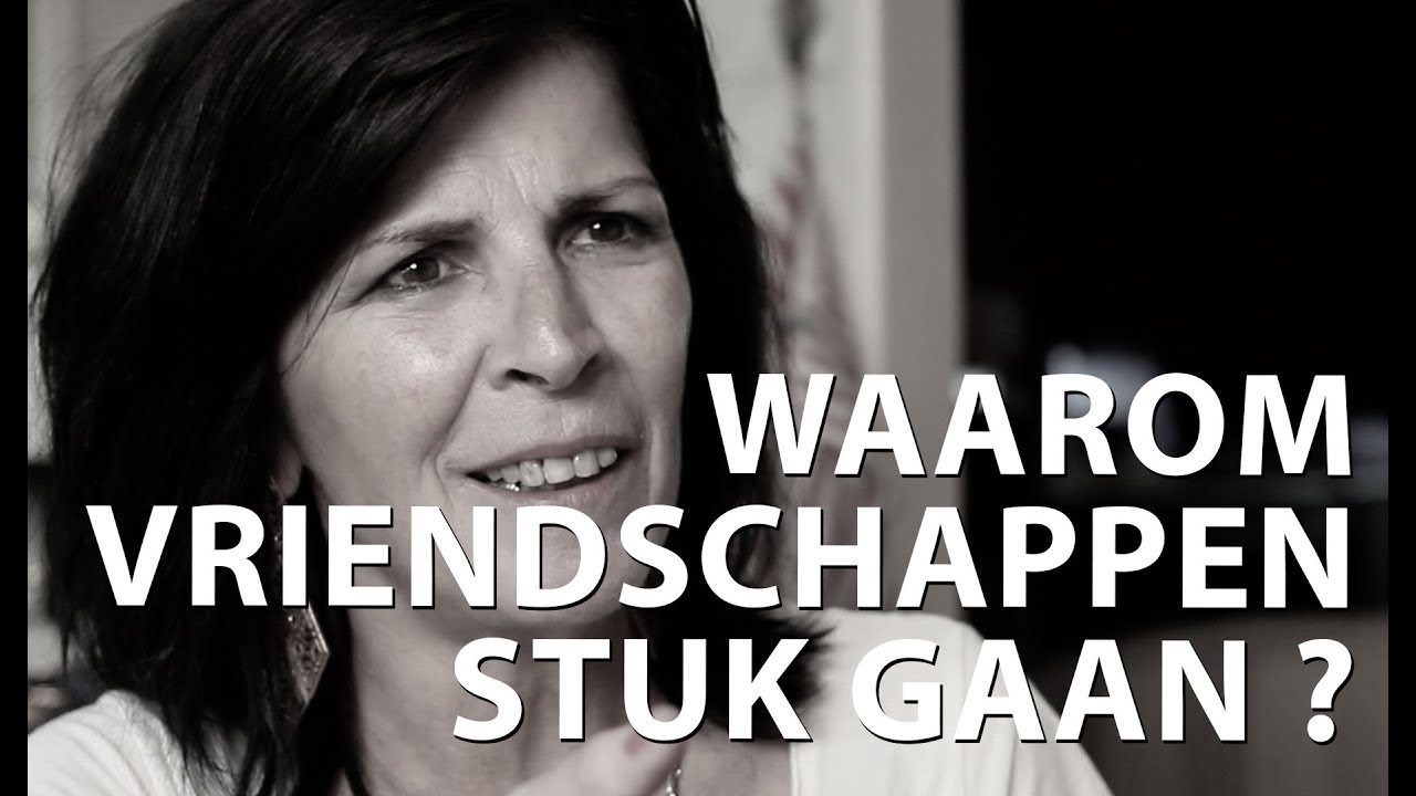 Waarom vriendschappen stuk gaan