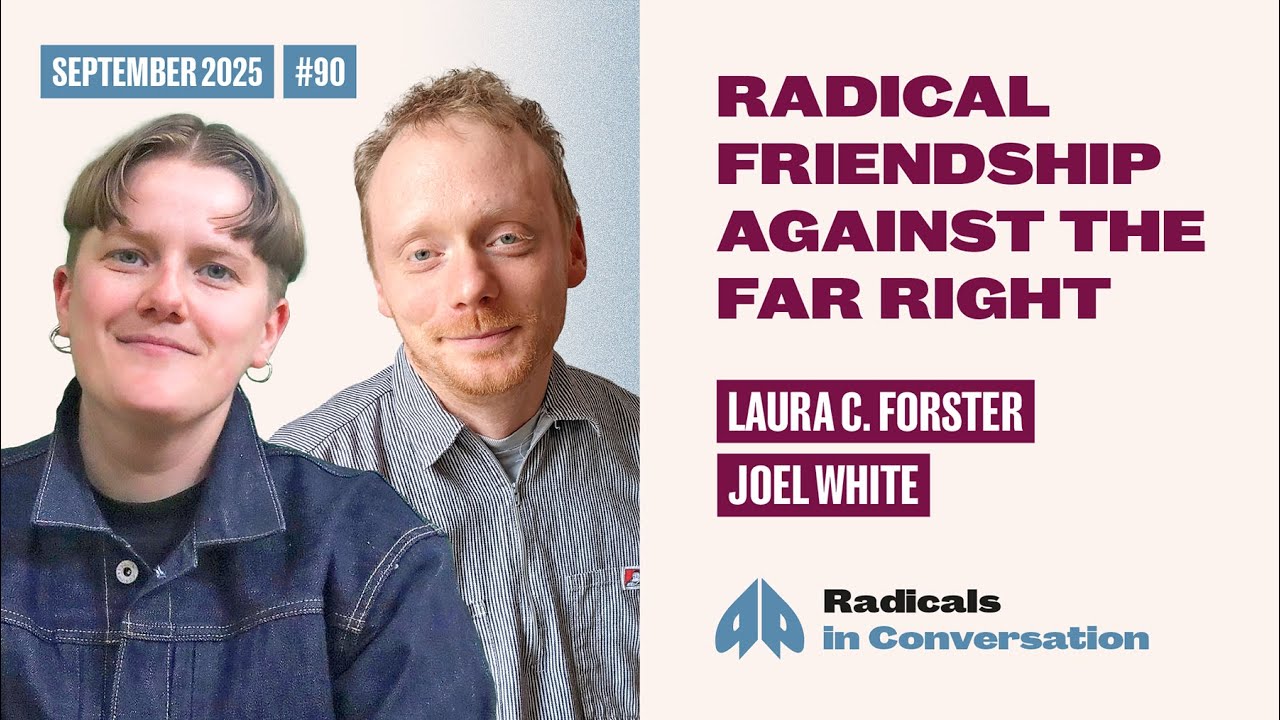 Radical Friendship Against the Far Right
