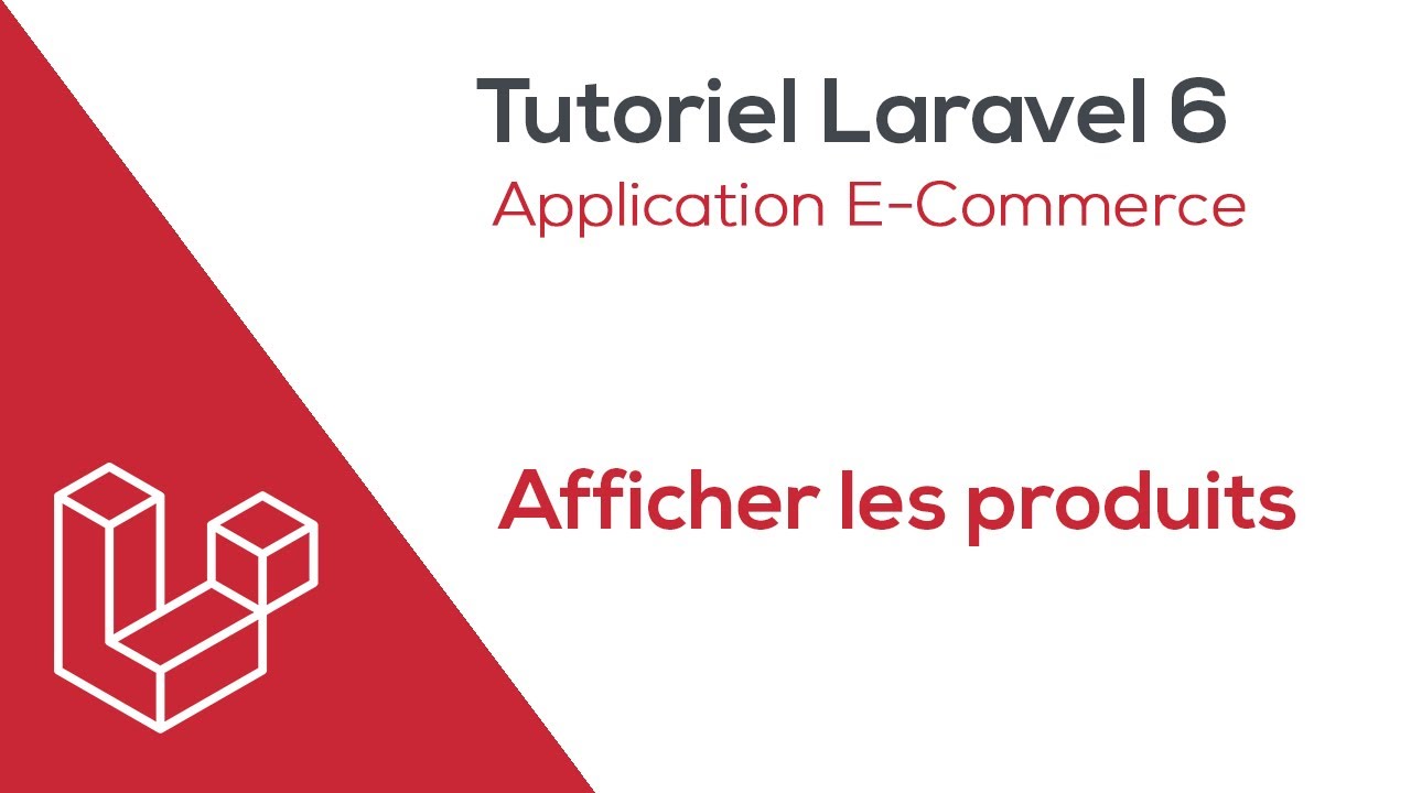 Laravel 6 E-Commerce - Afficher les produits