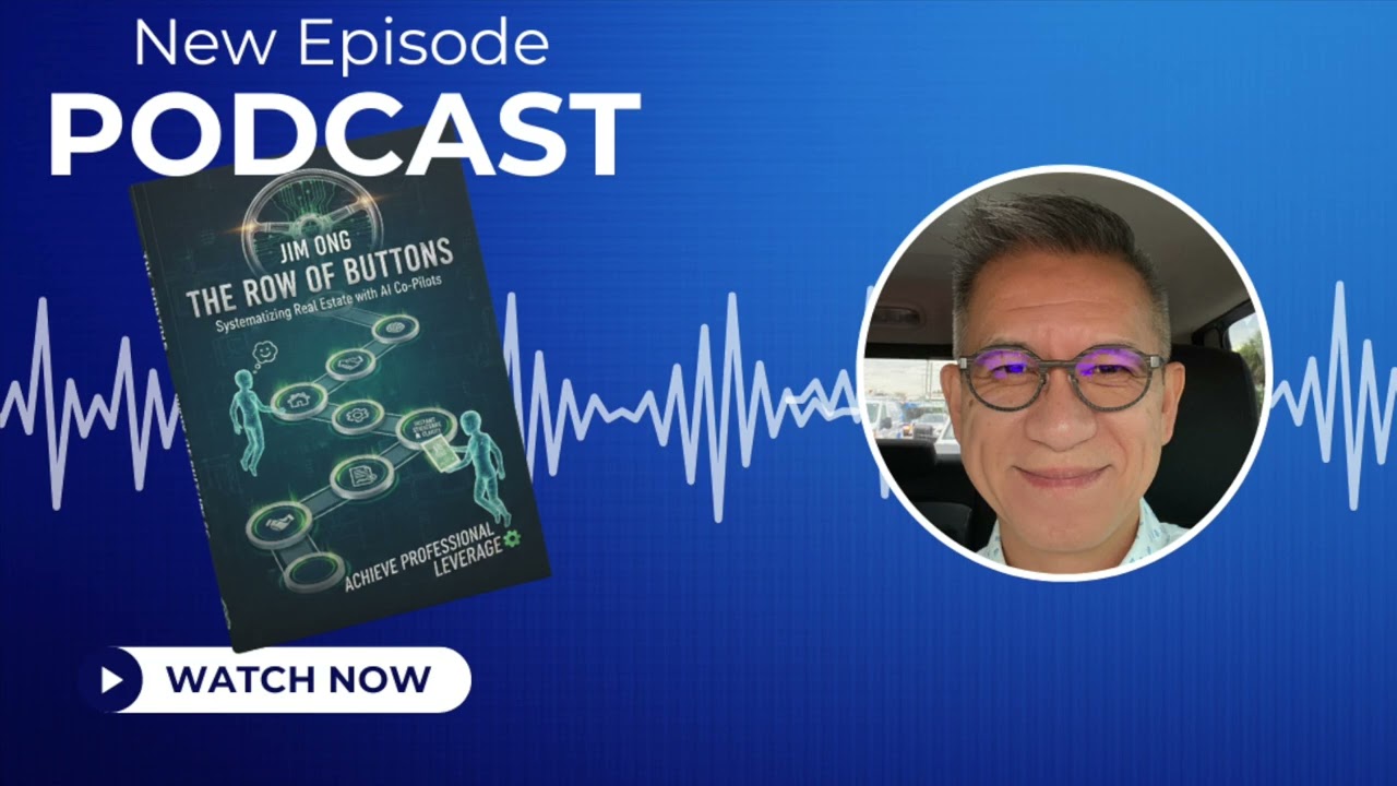 The Row of Buttons: The AI Advantage for Real Estate Pros