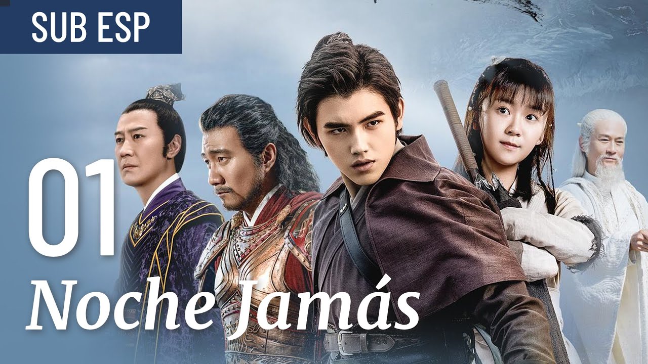 【Capitulo 01】Noche Jamás | Ever Night | Drama Box Spanish #fantasía #ChenFeiyu #SongYiren #MengZiyi