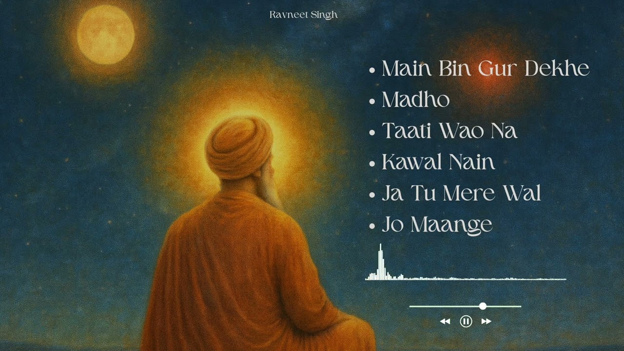 New Shabad Gurbani Kirtan 2025 Jukebox - New Shabad Kirtan - Best Of Ravneet Singh | Madho |