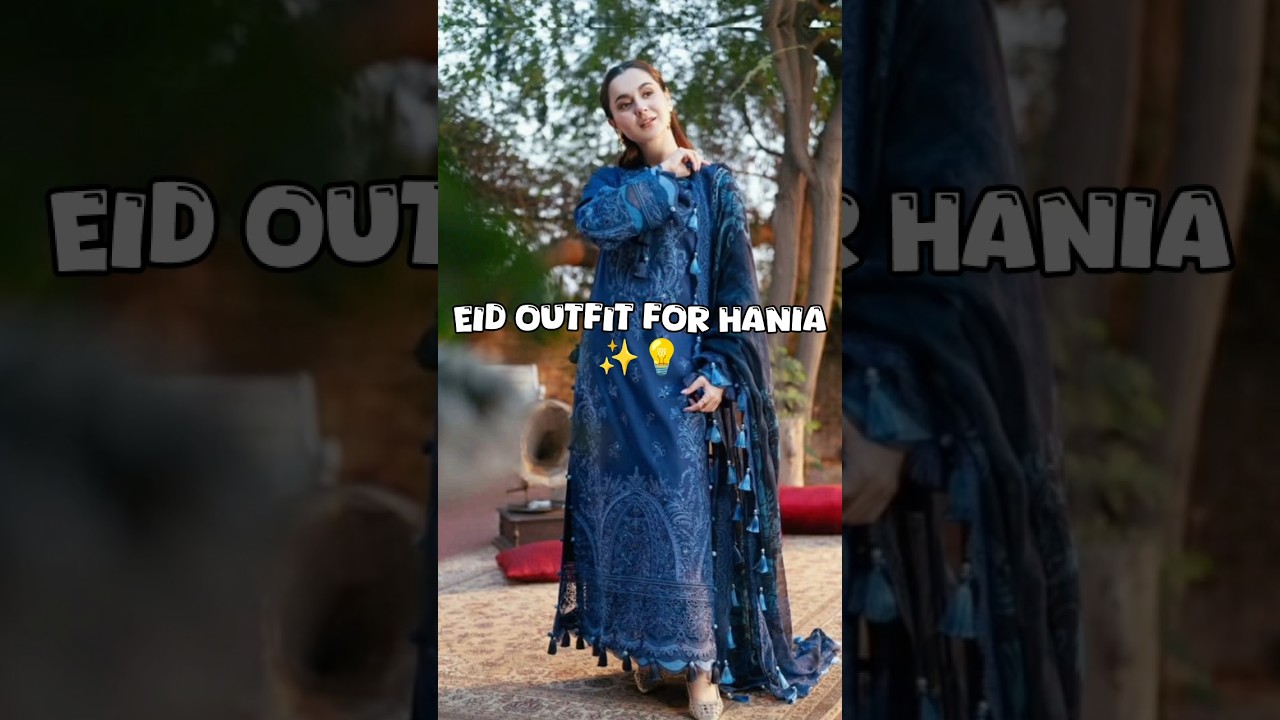 Hania Aamir Inspired Suit Designs for Eid 2026 | Celebrity Style Eid Outfits #voicebyitsnaaz #eid