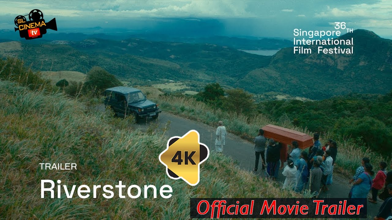 Riverstone SGIFF 2025 Official Movie Trailer 4k ( Singapore International Film Festival )