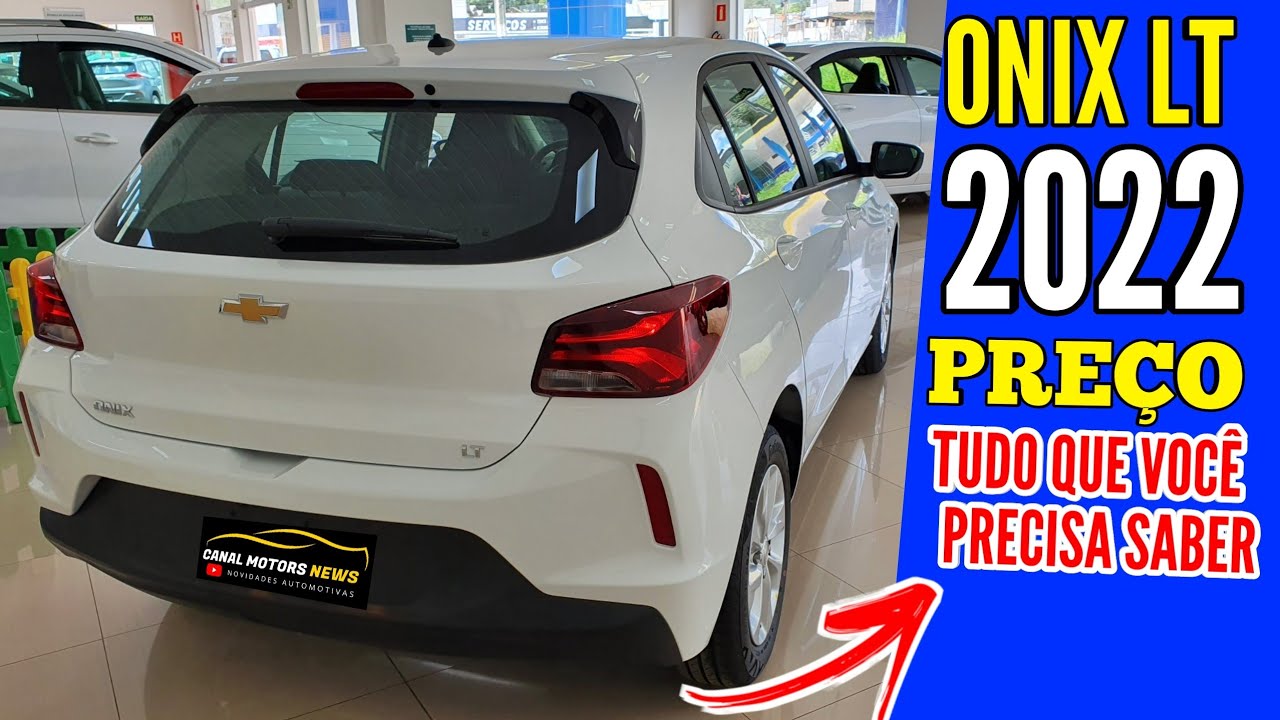 ONIX LT 2022 PREÇO E TUDO QUE VOCÊ PRECISA SABER
