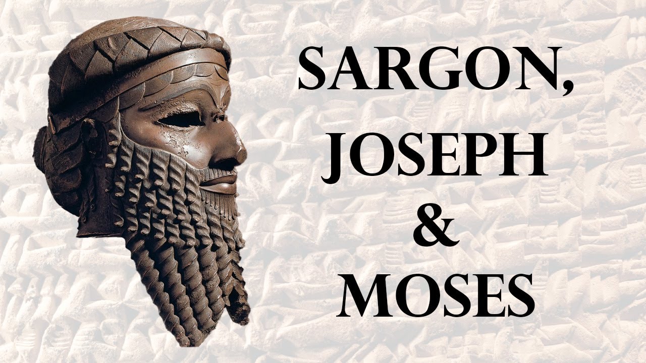 The Legends of Sargon of Akkad (and Moses and Joseph)