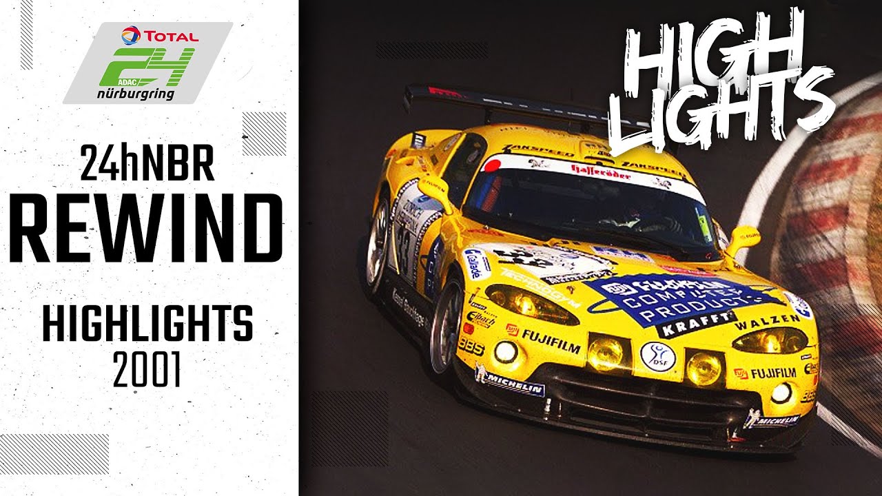 24h-Rennen Nürburgring Rewind | Highlights 2001