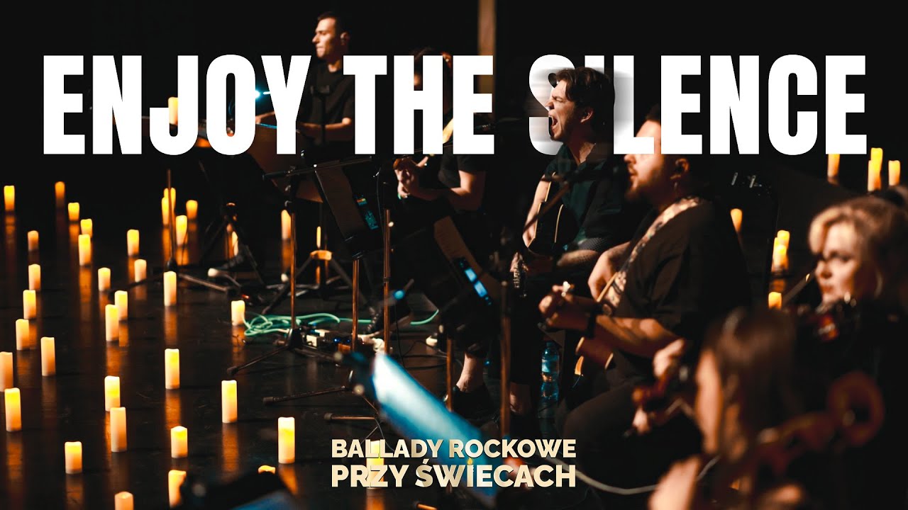 Depeche Mode - Enjoy The Silence [Ballady Rockowe Przy Świecach]