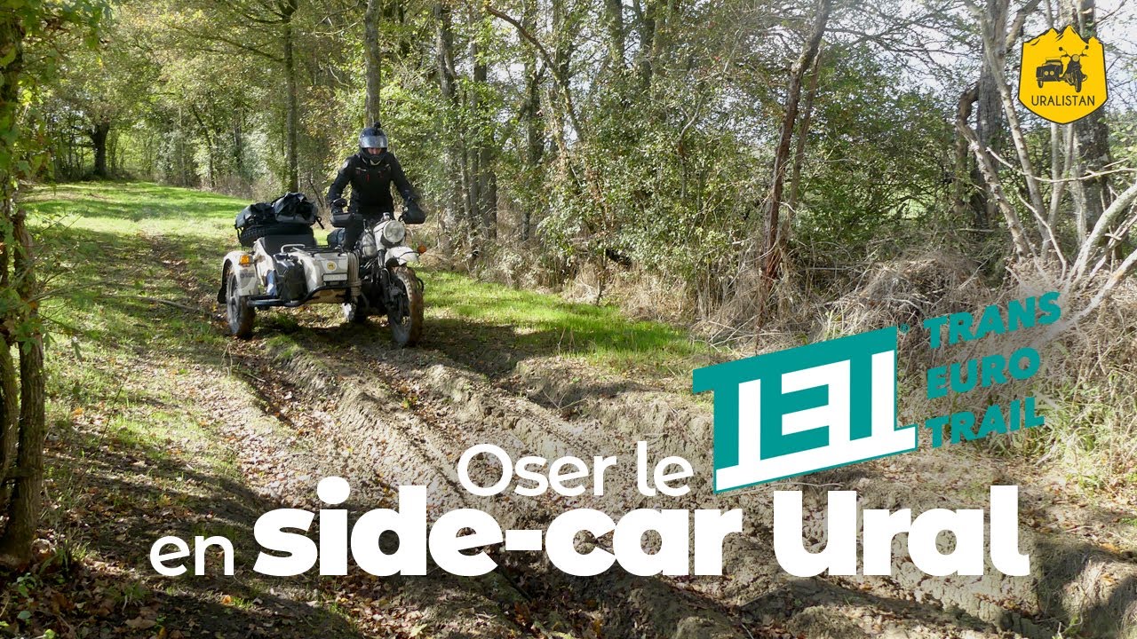 Le Trans Euro Trail France en sidecar Ural. Ça donne quoi ?