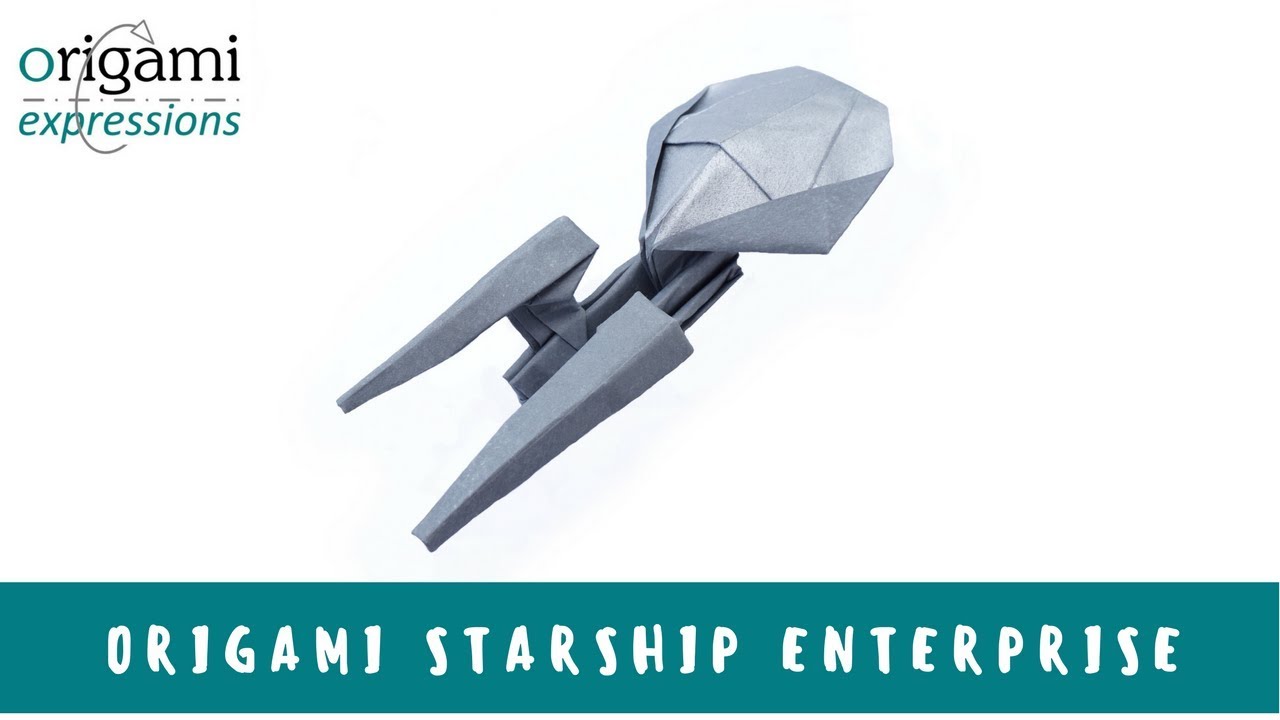 Origami Starship Enterprise from Star Trek Step by Step Instructional Video