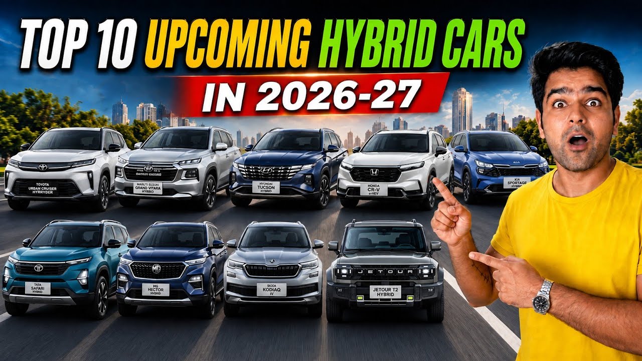 Top 10 Upcoming Hybrid Cars in India 2026-27 | Wait Before You Buy!