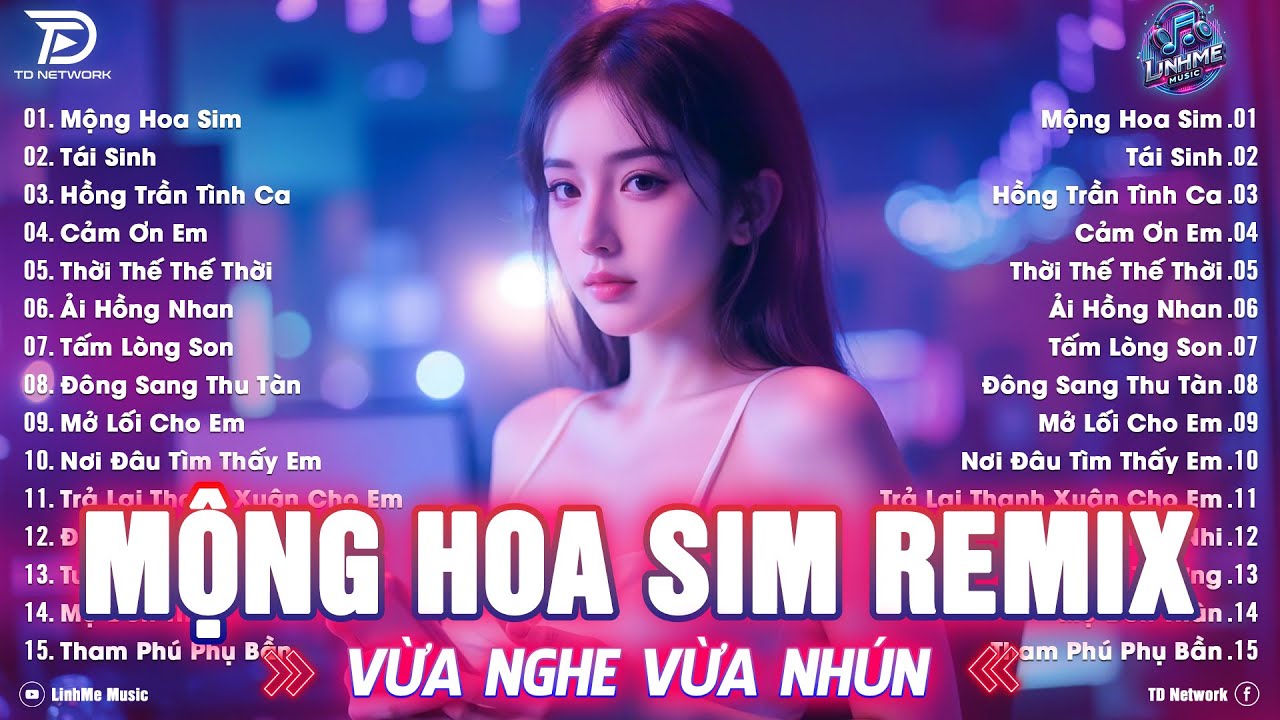 Mộng Hoa Sim Remix ♫ BXH Nhạc Trẻ EDM Hot Trend TRIỆU VIEW - Top 15 Bản Remix Xu Hướng TikTok 2025