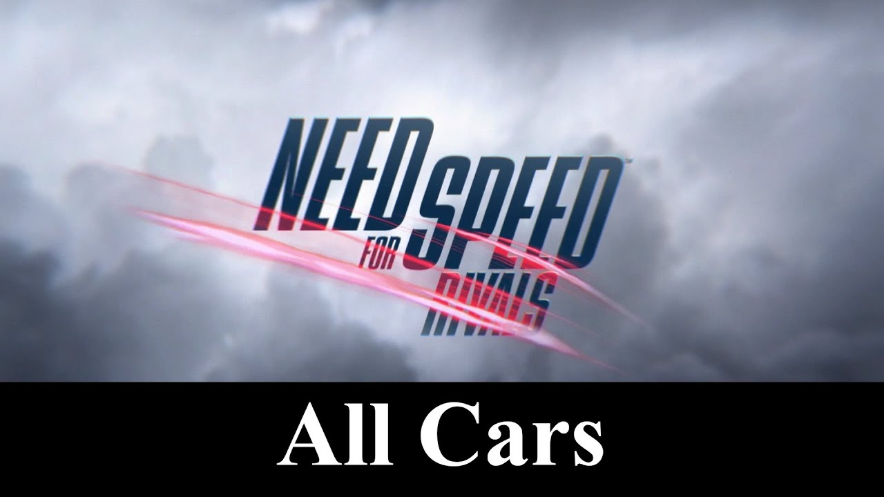 NFS Rivals Car List