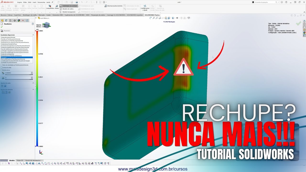 COMO IDENTIFICAR E RESOLVER AREAS DE RECHUPE EM PEÇAS PLASTICAS USANDO O SOLIDWORKS
