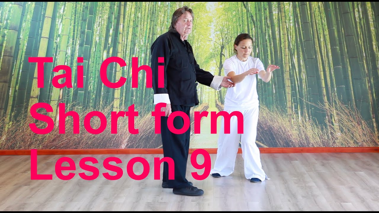 Learn Tai Chi short form - Lesson 9