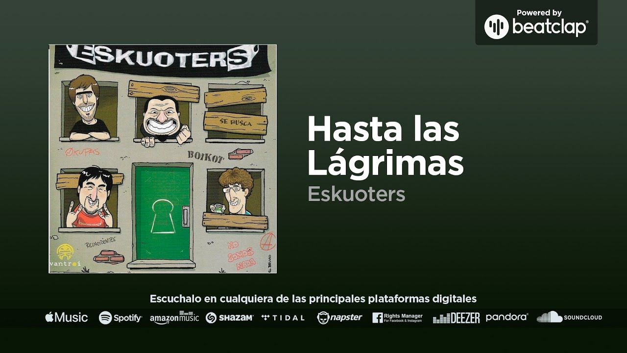 Eskuoters - Hasta las Lágrimas