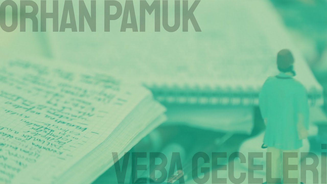 Orhan Pamuk “Veba Geceleri”ni anlatıyor: Şehzadeler