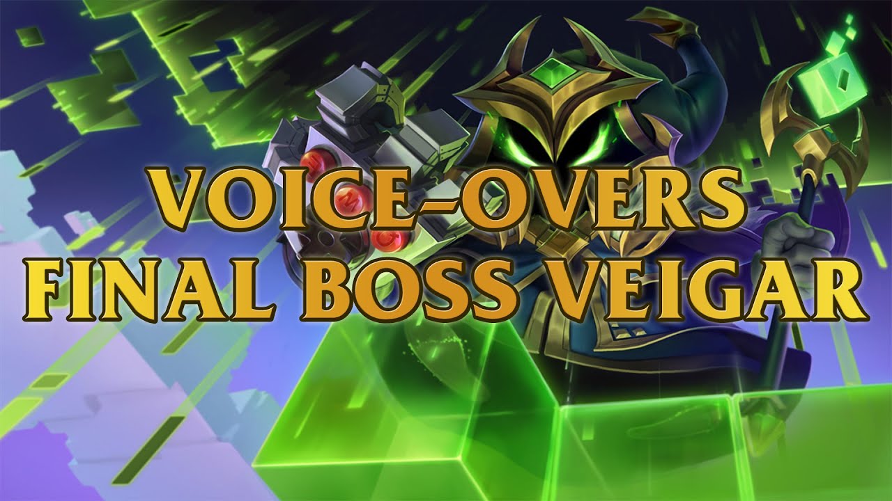 Final Boss Veigar Legendary Voice-Overs