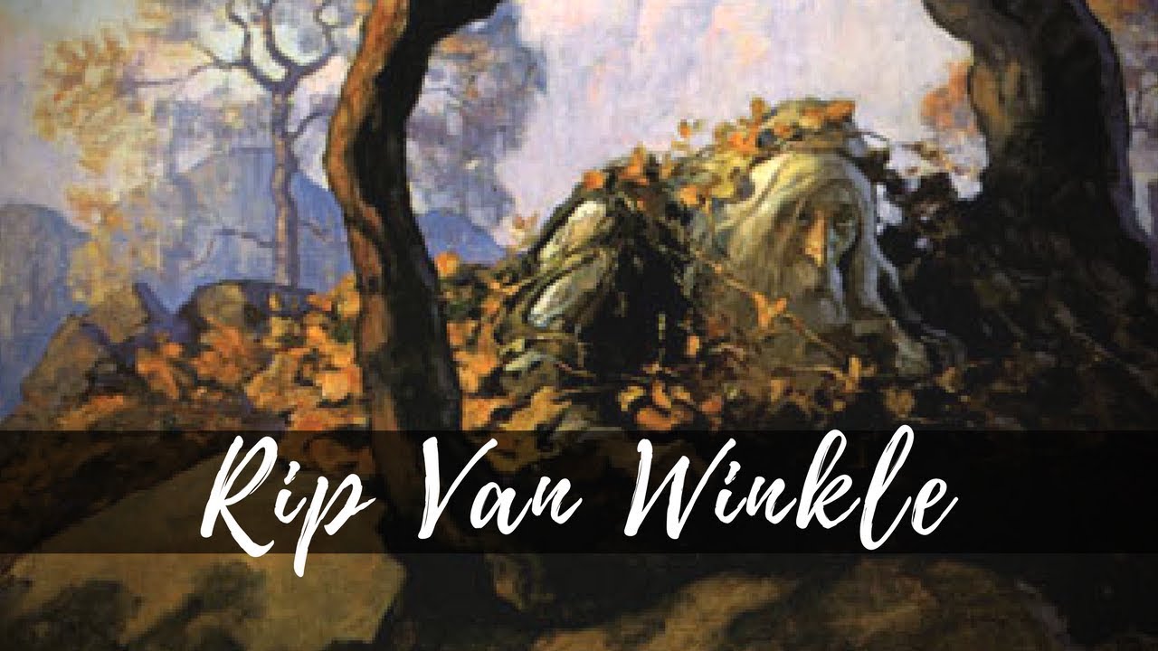 Don't Sleep Through Life | Rip Van Winkle