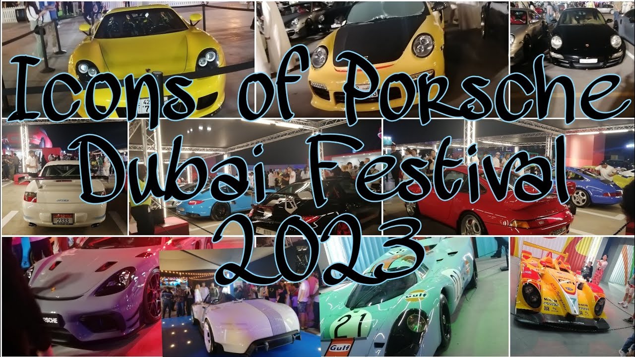 Icons of Porsche Dubai Festival 2023 #dubai #car #dubaicars #porsche #art #culture #newlaunch
