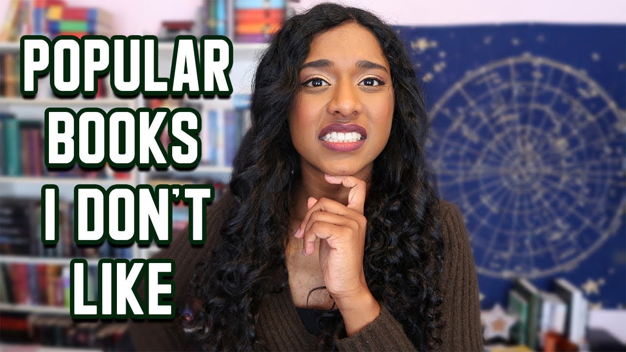 POPULAR BOOKS I DON'T LIKE (ANYMORE)