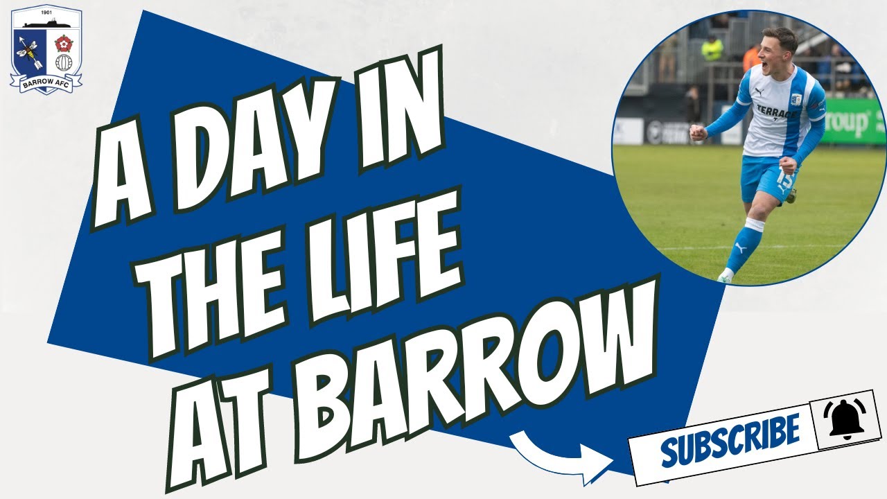 A Day In The Life At Barrow AFC