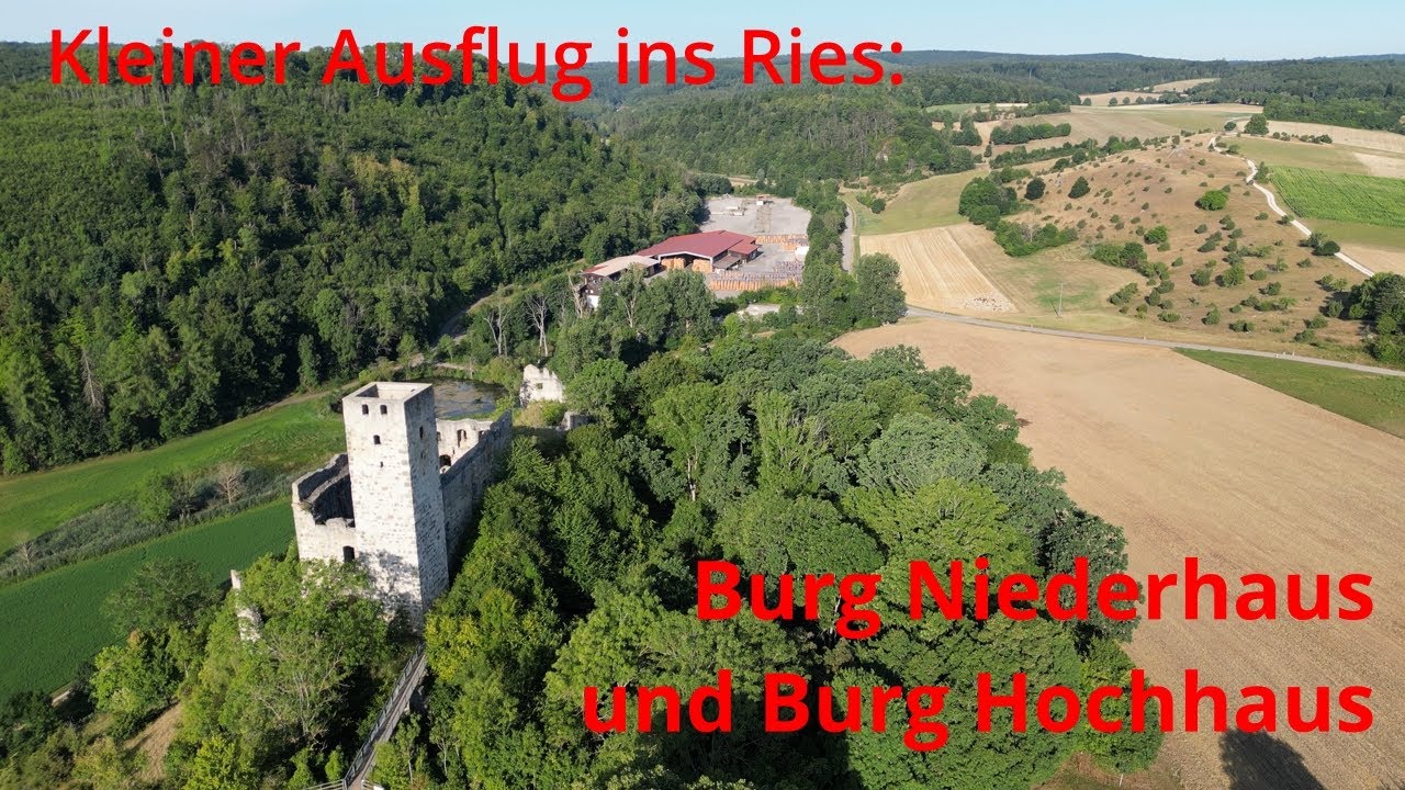 Ein kleiner Ausflug ins Ries: Burg Niederhaus und Burg Hochhaus in 4k